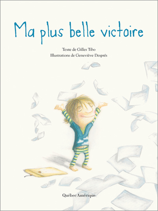 Title details for plus belle victoire by Gilles Tibo - Available
